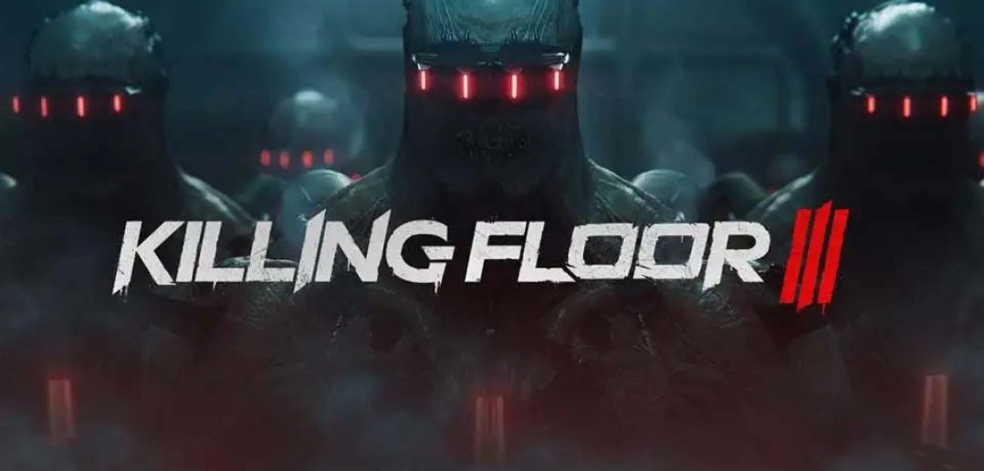 Killing Floor 3 Featured Image