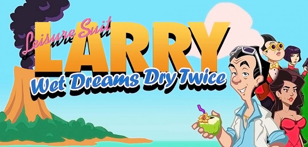 Leisure Suit Larry Wet Dreams Dry Twice Featured Image