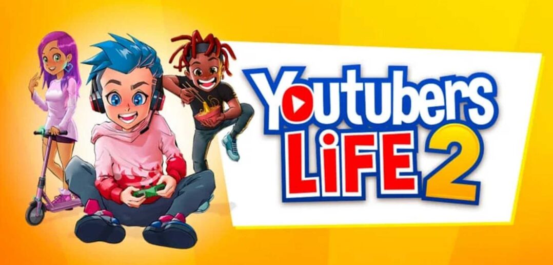 YouTubers Life 2 Featured Image